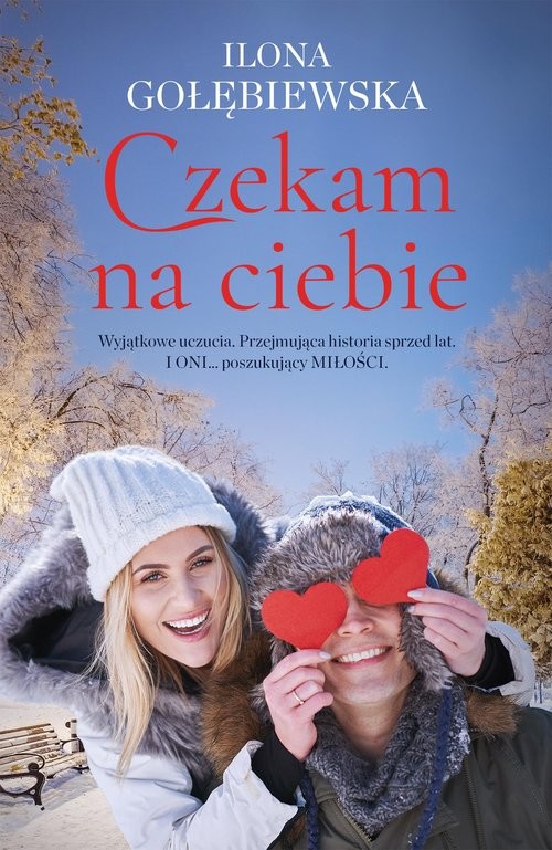 okładka Czekam na ciebie książka | Ilona Gołębiewska