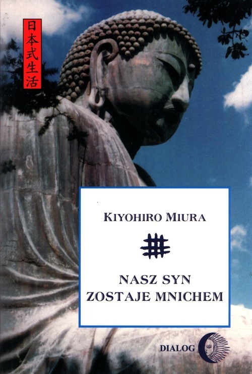 okładka Nasz syn zostaje mnichem książka | Kiyohiro Miura