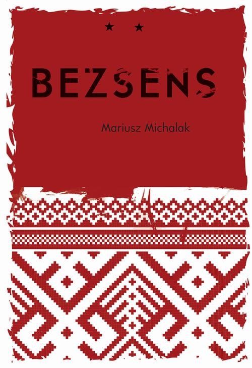 okładka Bezsens ebook | epub, mobi | Mariusz Michalak