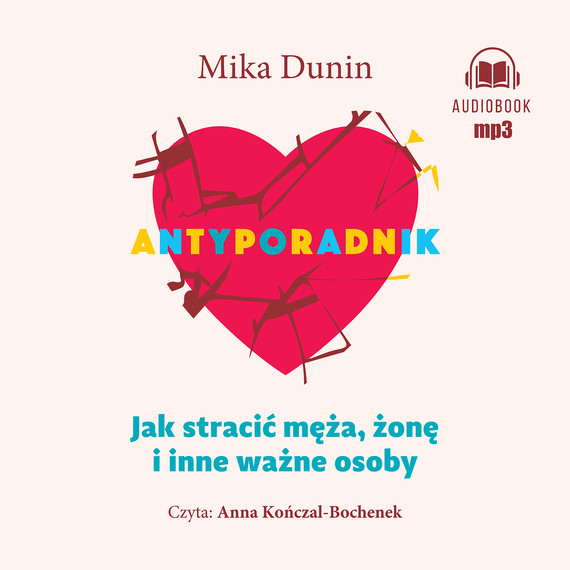okładka Antyporadnik audiobook | MP3 | Mika Dunin