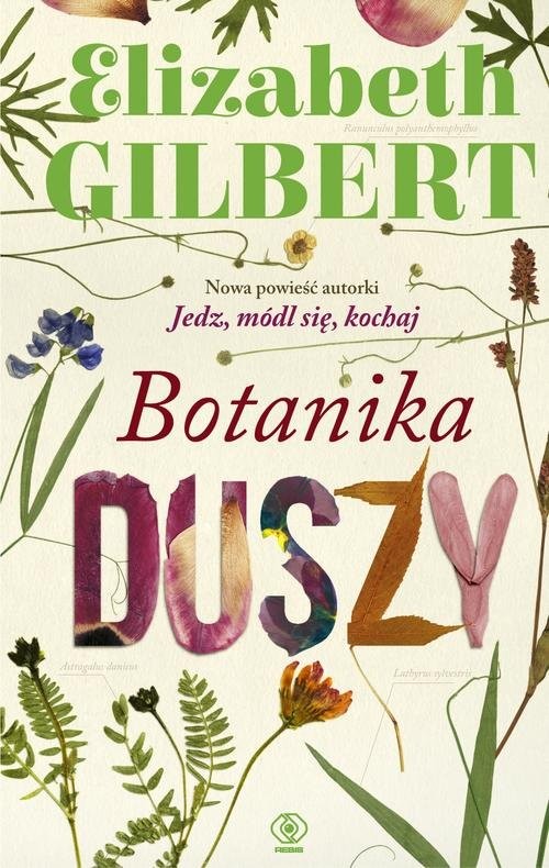 okładka Botanika duszy książka | Elizabeth Gilbert