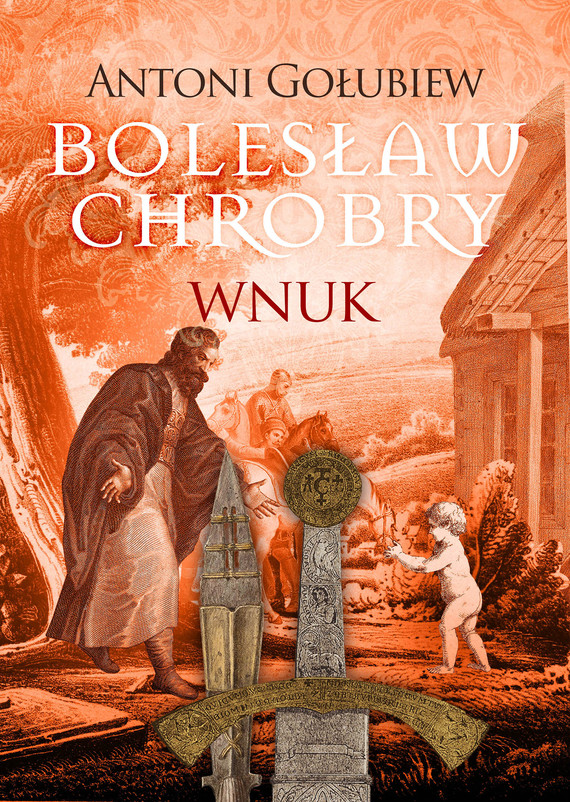 okładka Bolesław Chrobry ebook | epub, mobi | Antoni Gołubiew