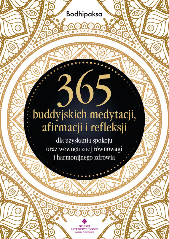 okładka 365 buddyjskich medytacji, afirmacji i refleksji ebook | epub, mobi, pdf | Bodhipaksa