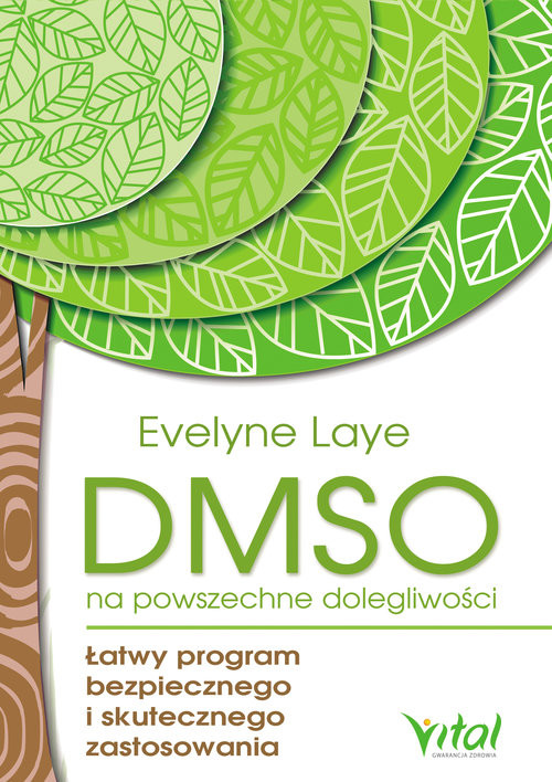 okładka DMSO na powszechne dolegliwości książka | Evelyne Laye