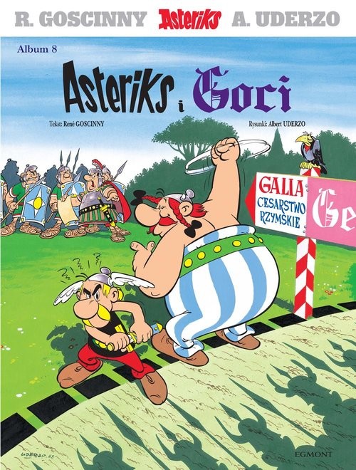 okładka Asteriks. Asteriks i Goci. Tom 8 książka