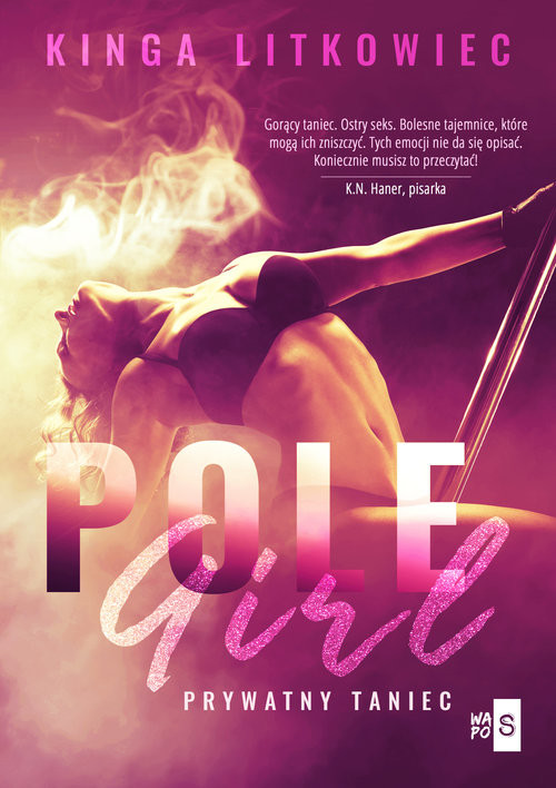 okładka Pole Girl Prywatny taniec książka | Kinga Litkowiec