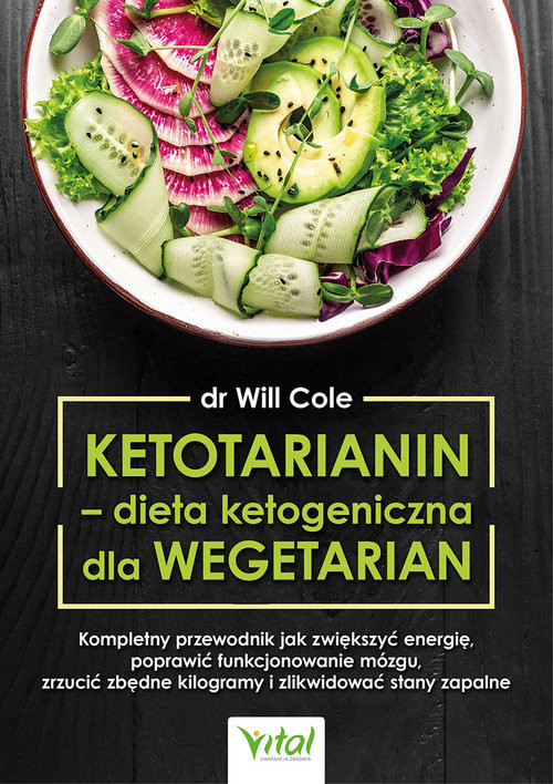 Ketotarianin - dieta ketogeniczna dla wegetarian Will Cole
