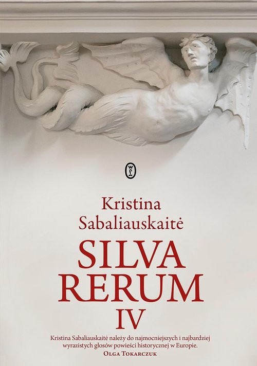 okładka Silva rerum IV książka | Kristina Sabaliauskaitė