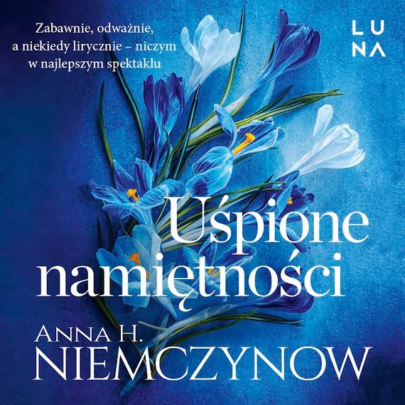 okładka Uśpione namiętności audiobook | MP3 | Anna H. Niemczynow