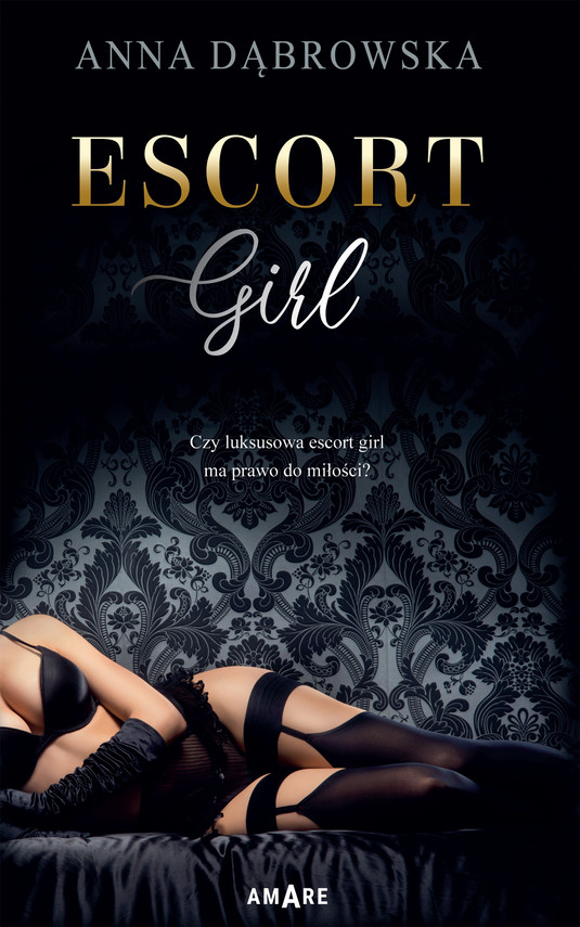 okładka Escort Girl ebook | epub, mobi | Anna Dąbrowska