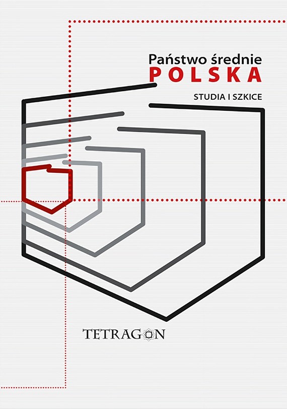 okładka Państwo średnie – Polska ebook | epub, mobi | Juliusz S. Tym, Krzysztof Kubiak, Łukasz Przybyło