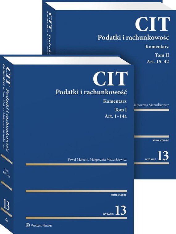 okładka CIT. Komentarz. Podatki i rachunkowość. Tom I i Tom II (pdf) ebook | pdf | Paweł Małecki, Małgorzata Mazurkiewicz