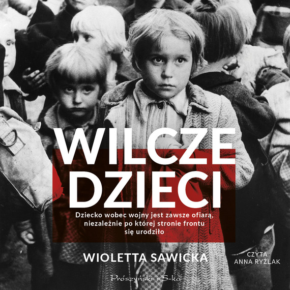okładka Wilcze dzieci audiobook | MP3 | Wioletta Sawicka