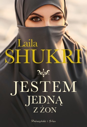 okładka Jestem jedną z żon książka | Laila Shukri