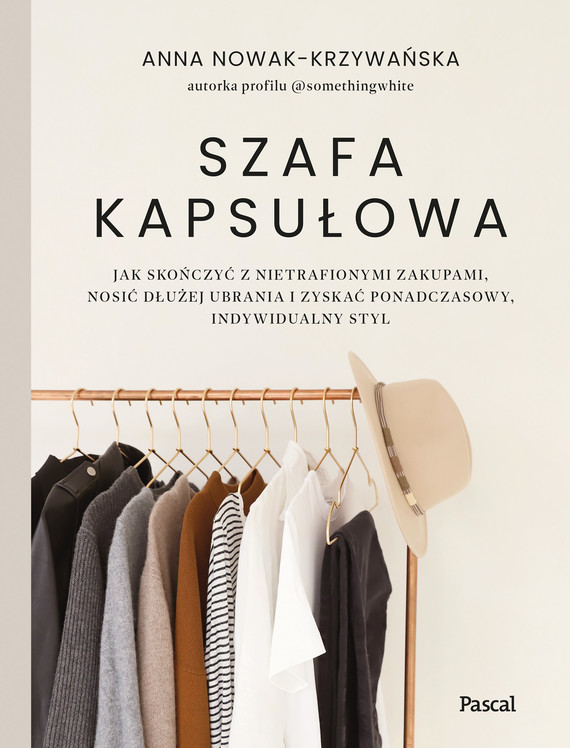 okładka Szafa kapsułowa ebook | epub, mobi | Anna Nowak-Krzywańska