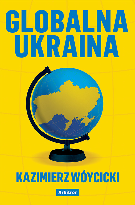 okładka Globalna Ukraina ebook | epub, mobi | Kazimierz Wóycicki