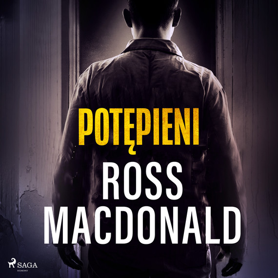 okładka Potępieni audiobook | MP3 | Ross Macdonald