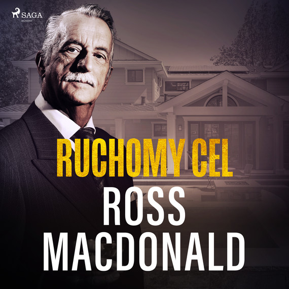 okładka Ruchomy cel audiobook | MP3 | Ross Macdonald