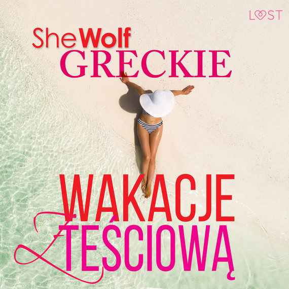 okładka Greckie wakacje z teściową – opowiadanie erotyczne audiobook | MP3 | SheWolf, SheWolf