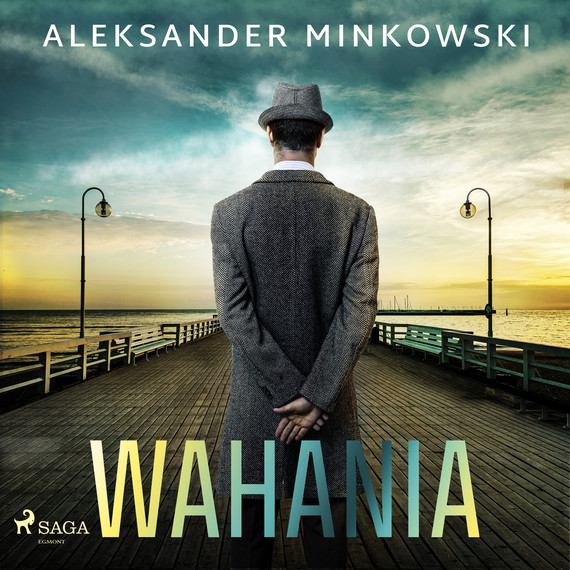 okładka Wahania audiobook | MP3 | Aleksander Minkowski