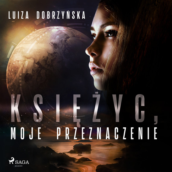 okładka Księżyc, moje przeznaczenie audiobook | MP3 | Luiza Dobrzyńska