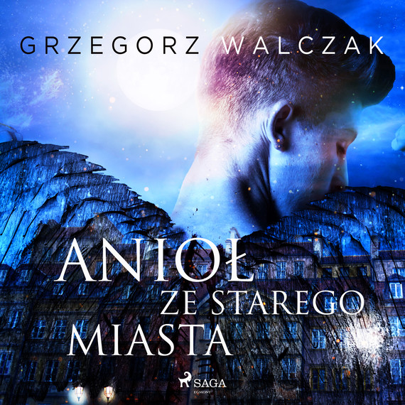 okładka Anioł ze starego miasta audiobook | MP3 | Grzegorz Walczak
