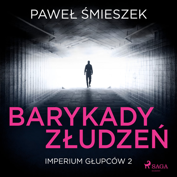 okładka Barykady Złudzeń audiobook | MP3 | Paweł Śmieszek