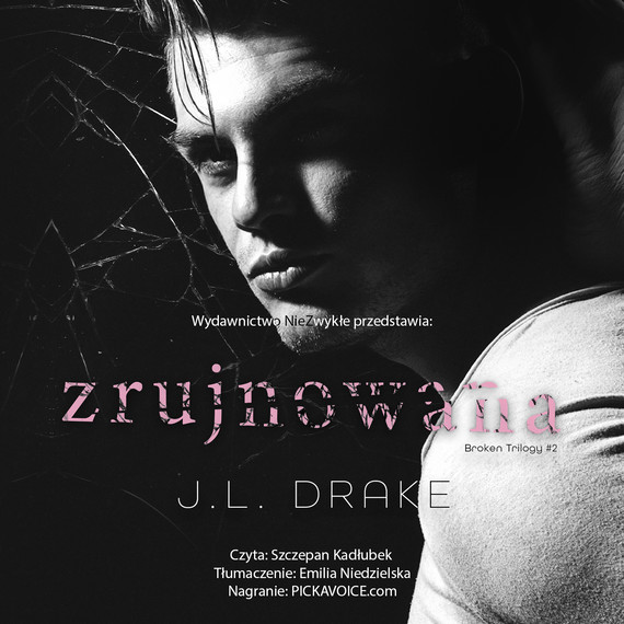 okładka Zrujnowana audiobook | MP3 | J.L. Drake