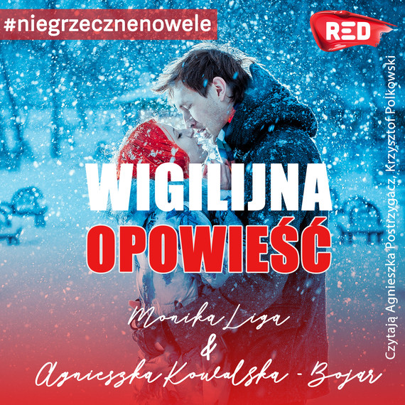 okładka Wigilijna opowieść audiobook | MP3 | Monika Liga, Agnieszka Kowalska-Bojar