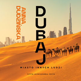 okładka Dubaj audiobook | MP3 | Anna Dudzińska