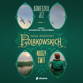 okładka Nagły świt audiobook | MP3 | Agnieszka Jeż