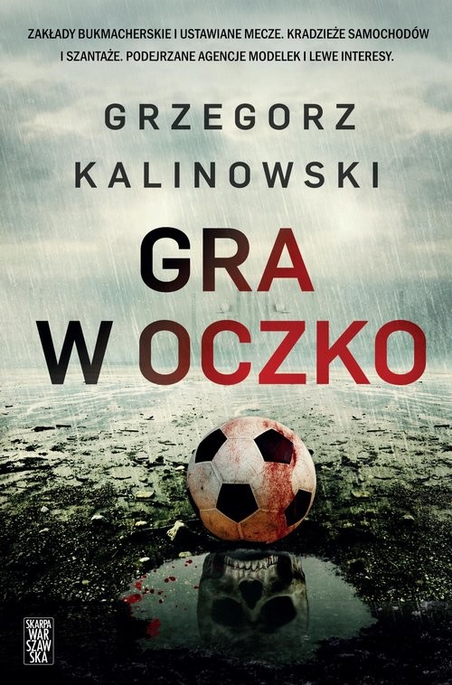 okładka Gra w oczko książka | Grzegorz Kalinowski