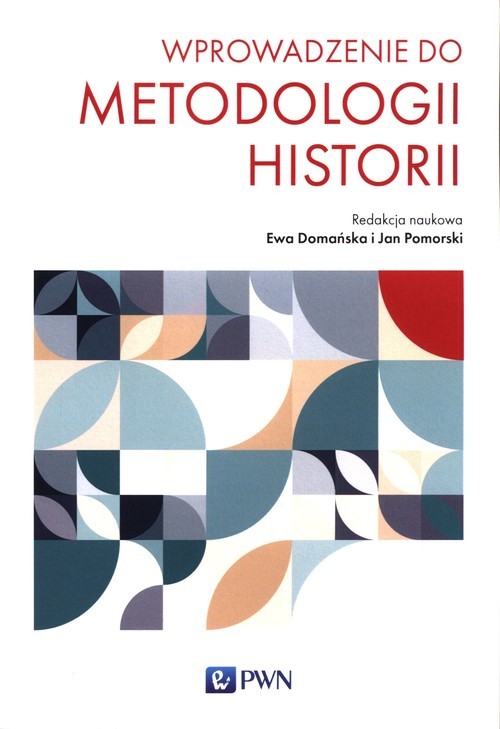 okładka Wprowadzenie do metodologii historii książka