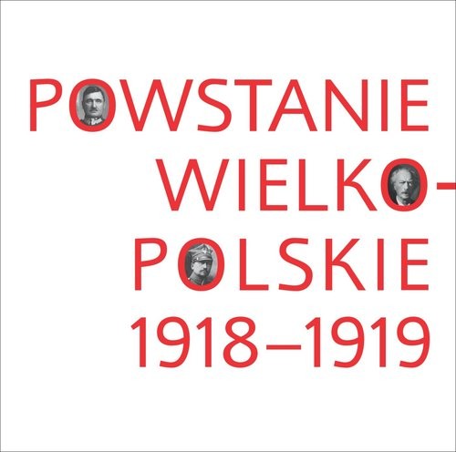 okładka Powstanie wielkopolskie 1918-1919 książka