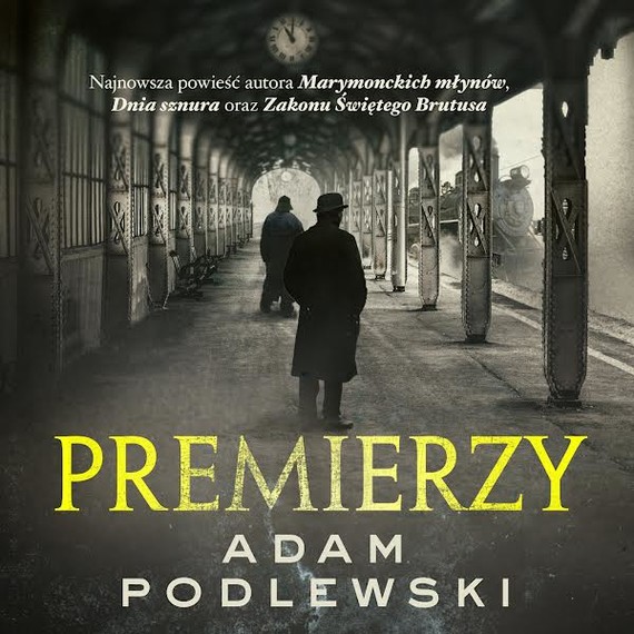 okładka Premierzy audiobook | MP3 | Adam Podlewski