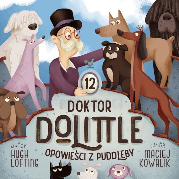 Doktor Dolittle. Opowieści z Puddleby
