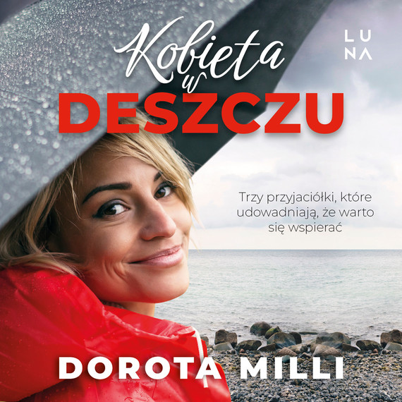 okładka Kobieta w deszczu audiobook | MP3 | Dorota Milli