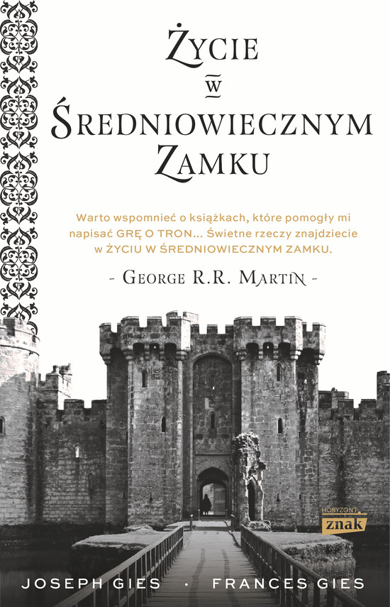 okładka Życie w średniowiecznym zamku ebook | epub, mobi | Frances Gies, Joseph Gies