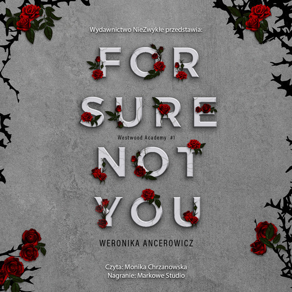 okładka For Sure Not You audiobook | MP3 | Weronika Ancerowicz