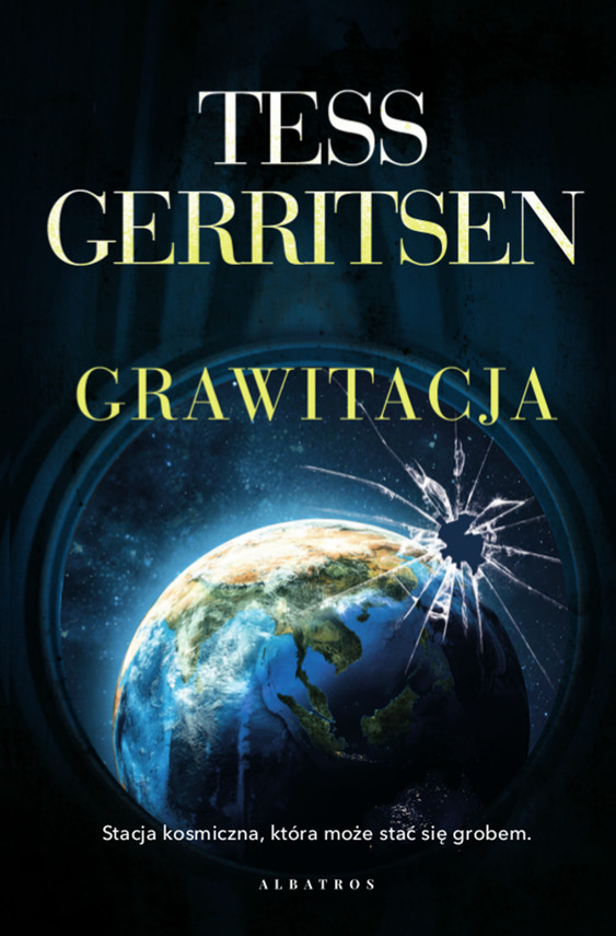 okładka GRAWITACJA ebook | epub, mobi | Tess Gerritsen