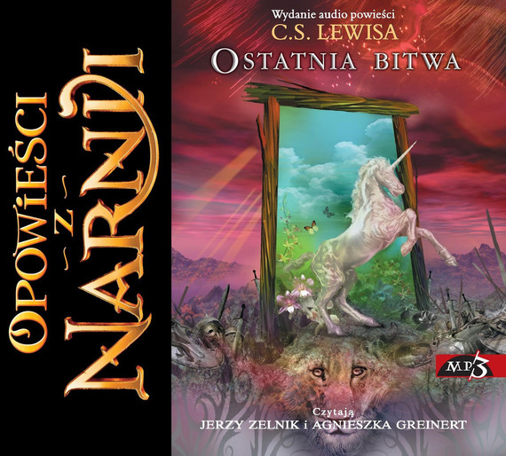 okładka Opowieści z Narnii. Ostatnia bitwa audiobook | MP3 | C. S. Lewis