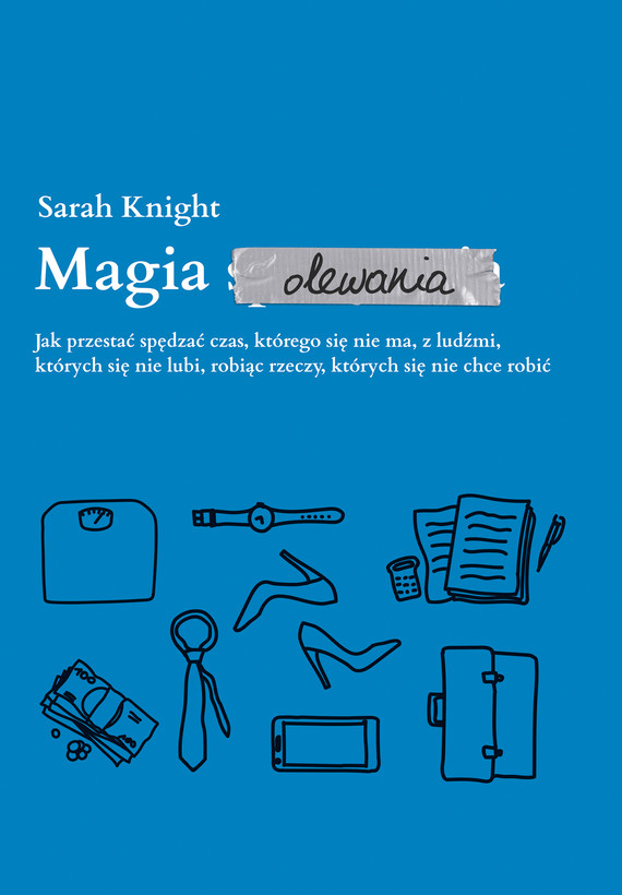 okładka Magia olewania ebook | epub, mobi | Sarah Knight