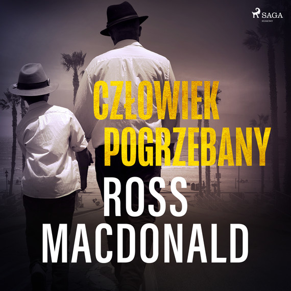 okładka Człowiek pogrzebany audiobook | MP3 | Ross Macdonald