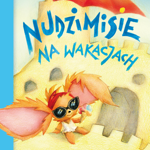 okładka Nudzimisie na wakacjach audiobook | MP3 | Klimczak Rafał