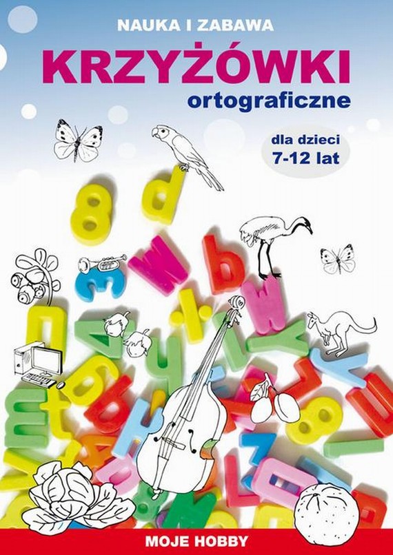 okładka Krzyżówki ortograficzne dla dzieci 7-12 lat ebook | pdf | Mateusz Jagielski, Beata Guzowska, Iwona Kowalska