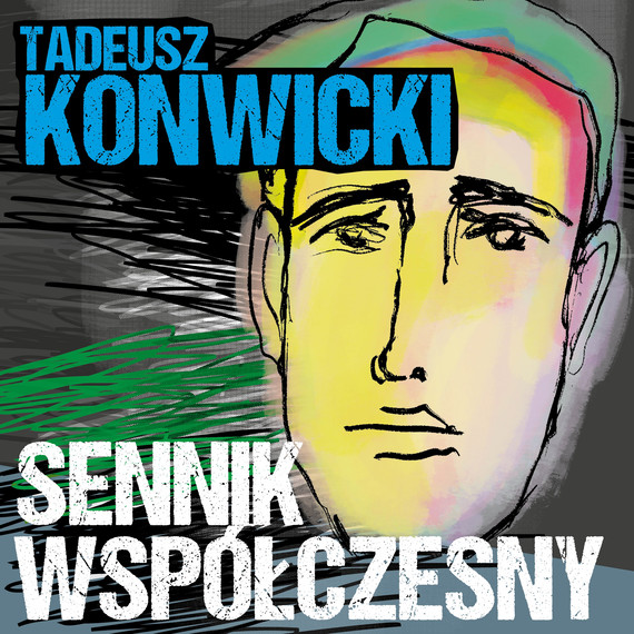 okładka Sennik współczesny audiobook | MP3 | Tadeusz Konwicki