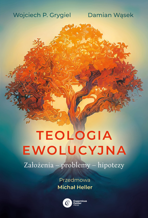 okładka Teologia ewolucyjna ebook | epub, mobi | Wąsek Damian, Wojciech P. Grygiel
