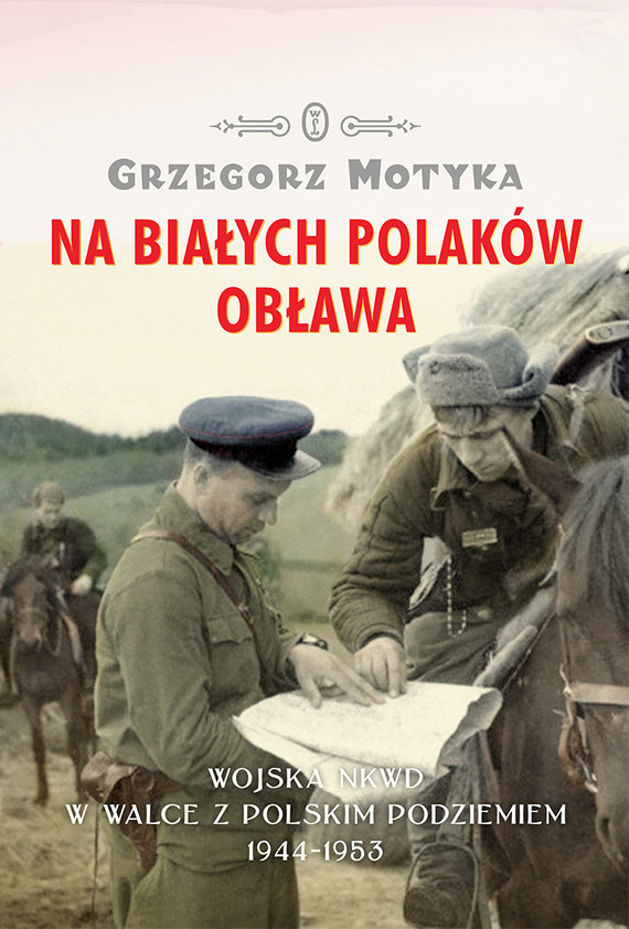 okładka Na Białych Polaków obława ebook | epub, mobi | Grzegorz Motyka