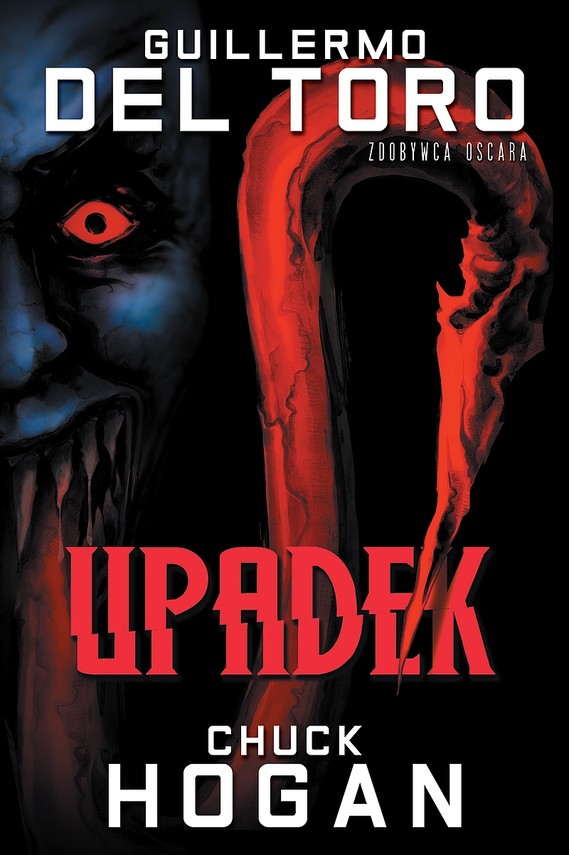 okładka Upadek ebook | epub, mobi | Chuck Hogan, Guillermo del Toro