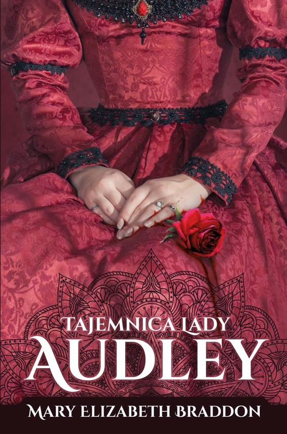 okładka Tajemnica lady Audley ebook | epub, mobi | Mary Elizabeth Braddon